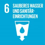 SDG 6 Sauberes Wasser und Sanitär Einrichtungen